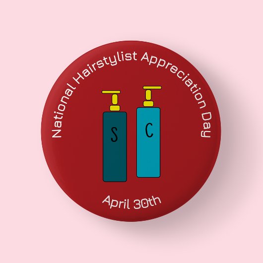 Abzeichen des National Hairstylist Apprecive Day/ Button