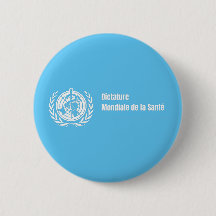 Abzeichen Dictature mondiale de la santé - OMS