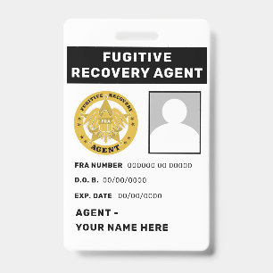 ABZEICHEN für den AGENT von FUGITIVE ERHOLUNGEN Ausweis