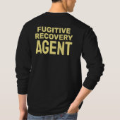 ABZEICHEN für den AGENT von FUGITIVE ERHOLUNGEN T-Shirt (Rückseite)