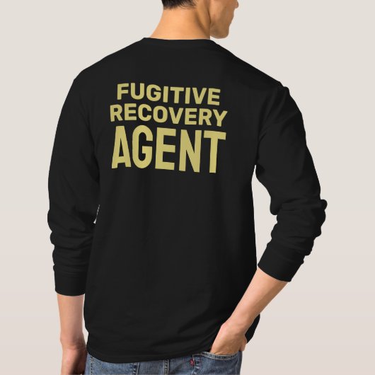 ABZEICHEN für den AGENT von FUGITIVE ERHOLUNGEN T-Shirt (Rückseite)