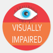 Abzeichen für sehbehindertes Button für Sehbehinde Runder Aufkleber (Vorderseite)