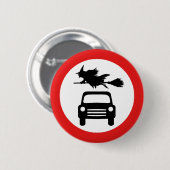 Abzeichen mit Hexenwarnung Button (Vorne & Hinten)