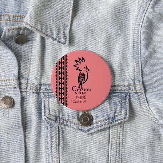 Abzeichen Rond 7,6 cm Cagou Style Button (Beispiel)