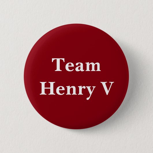Abzeichen Team-Henrys V Button (Vorderseite)