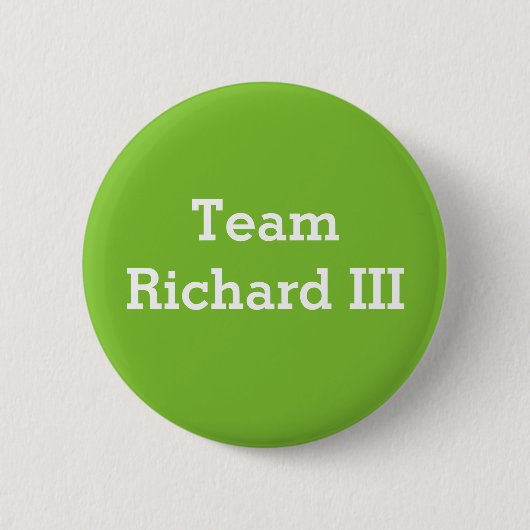 Abzeichen Team-Richard III Button (Vorderseite)