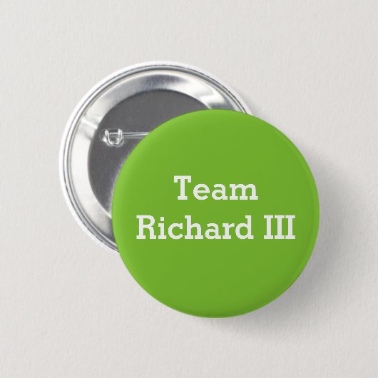 Abzeichen Team-Richard III Button (Vorne & Hinten)