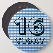 Abzeichen zum Geburtstag - 16 heute Button (Vorne & Hinten)