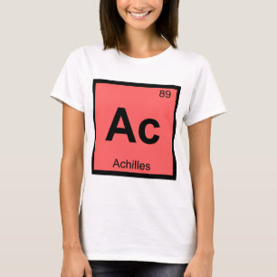 Ac - Achilles Griechisch Chemistry Periodic Table T-Shirt
