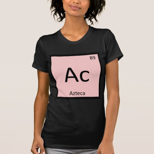 Ac - Azteca - Spanisches Chemieelement für Pferde T-Shirt (Vorderseite)