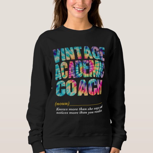 Academic Coach Appreciation Week Back to School  1 Sweatshirt (Vorderseite)
