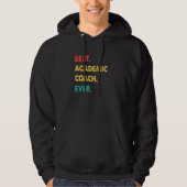 Academic Coach Retro Best Academic Coach Ever Hoodie (Vorderseite)
