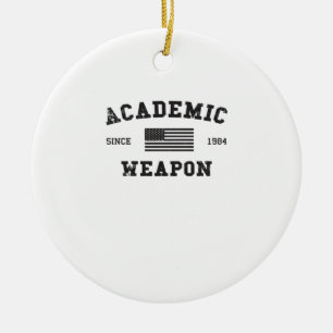 Academic Weapon Classic Funny Meme Keramik Ornament