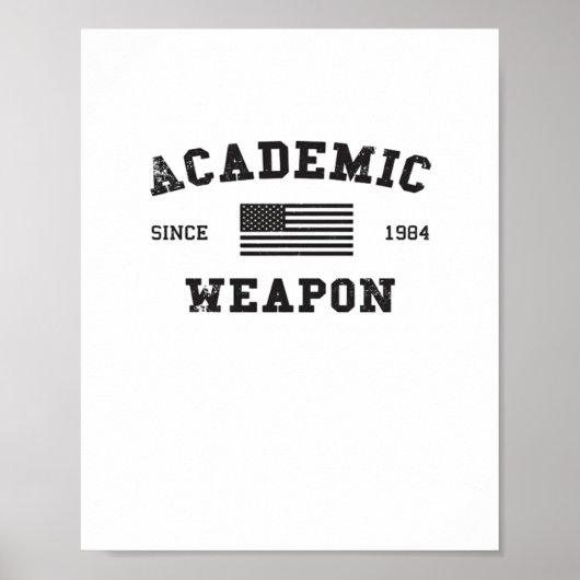 Academic Weapon Classic Funny Meme Poster (Vorne)