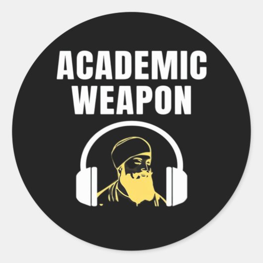 Academic Weapon - Inspirational Classic Funny Runder Aufkleber (Vorderseite)