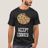Accept Cookies Front End Developer Web Designer T-Shirt (Vorderseite)