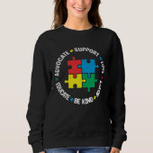 Accept Support Advocate Educate Autistic Autism Aw Sweatshirt (Vorderseite)