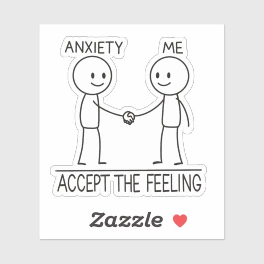 Accept the Anxiety Mental Health Reminder Stickman Aufkleber (Blatt)