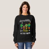 Accessibility Tribe Cactus Crew Accessibility Teac Sweatshirt (Vorne ganz)