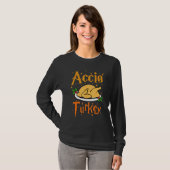 Accio Turkey Thanksgiving Fall Dinner Family Cost T-Shirt (Vorne ganz)