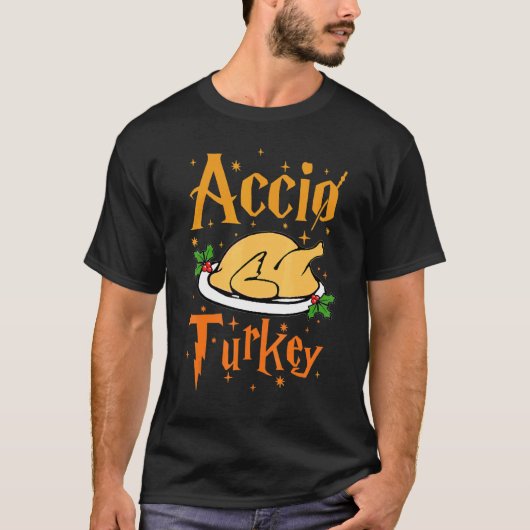 Accio Turkey Thanksgiving Fall Dinner Family Cost T-Shirt (Vorderseite)