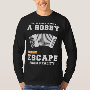 Accordion Escapes Realität: Funny Slogan T-Shirt, T-Shirt