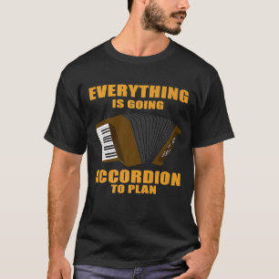 Accordion Men Women Cool Instrument Player Witz 1 T-Shirt