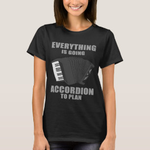 Accordion Men Women Cool Instrument Player Witz 1 T-Shirt