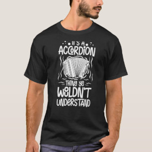 Accordion Music Instrument Player Einführungskurs T-Shirt
