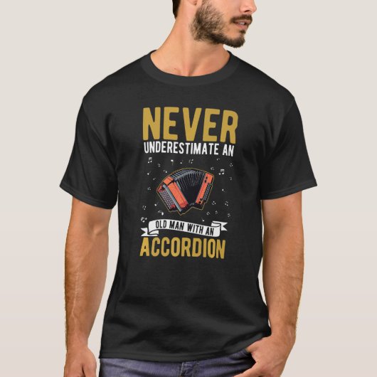 Accordion Old Man Hand Organ Grandpa Accordionist T-Shirt (Vorderseite)