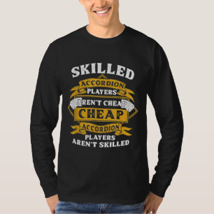 Accordion Player Geschickte billige Accordionist D T-Shirt