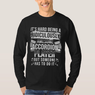 Accordion Player Phantastisch Accordionist T-Shirt