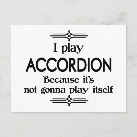 Accordion - Spielen Sie sich selbst Funny Deko Mus Postkarte (Vorderseite)