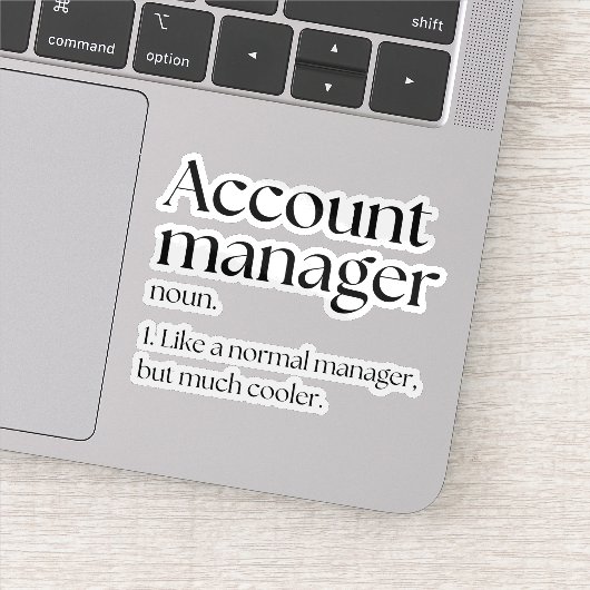 Account Manager Funny Work Definition Aufkleber (Detail)