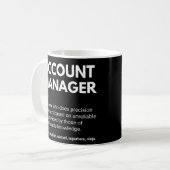 Account Manager Funny Work Definition Kaffeetasse (Vorderseite Links)