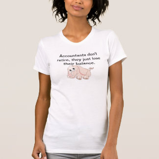 Accountaints ziehen sich nicht zurück T-Shirt