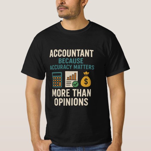 Accountant Accuracy T-Shirt (Vorderseite)