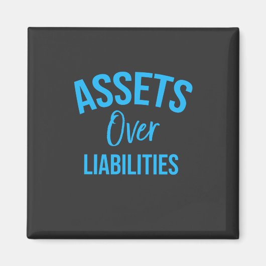 Accountant Asset Over Liabilities Magnet (Vorne)