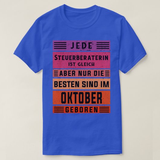 Accountant birthday October born tax adviser T-Shirt (Design vorne)