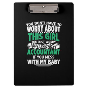 Accountant Gift Worry About This Crazy Acountant Klemmbrett