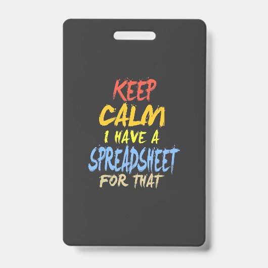 Accountant Have A Spreadsheet For That Ausweis (Vorderseite)
