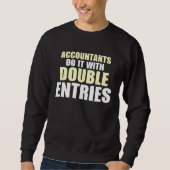 Accountant  the Accountant  Software  11 Sweatshirt (Vorderseite)