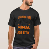 Accounting Only Because Full Time Multitasking Nin T-Shirt (Vorderseite)