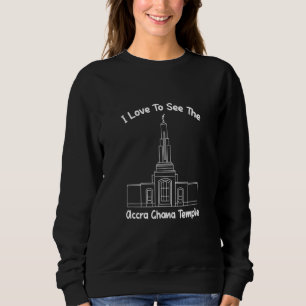 Accra Ghana Temple I Liebe, um meinen Tempel Primä Sweatshirt