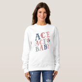 Ace Ace Baby Sweatshirt (Vorne ganz)