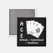 ACE Attitude + Commitment = Exzellenz Magnet (Vorderseite/Rückseite)