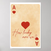 Ace of Hearts Poster – “How Lucky Are We?” (Vorne)