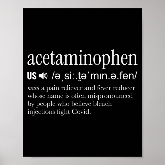 Acetaminophen Pronounce Funny  Poster (Vorne)