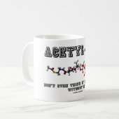 Acetyl-CoA denken nicht einmal an Metabolismus Kaffeetasse (Vorderseite Links)