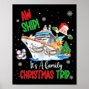 Ach du meine Güte, es ist eine Weihnachtskreuzfahr Poster